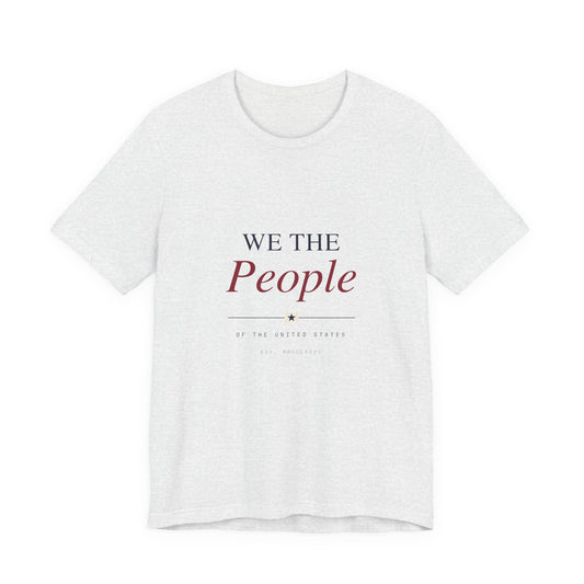 We The People T-Shirt