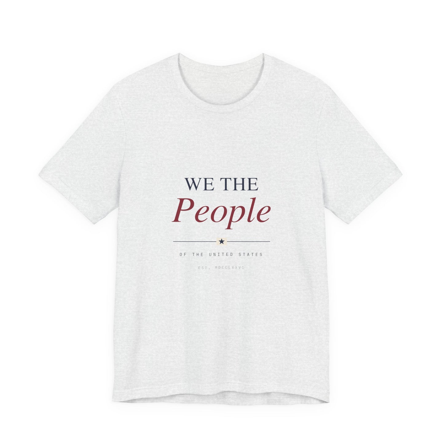 We The People T-Shirt