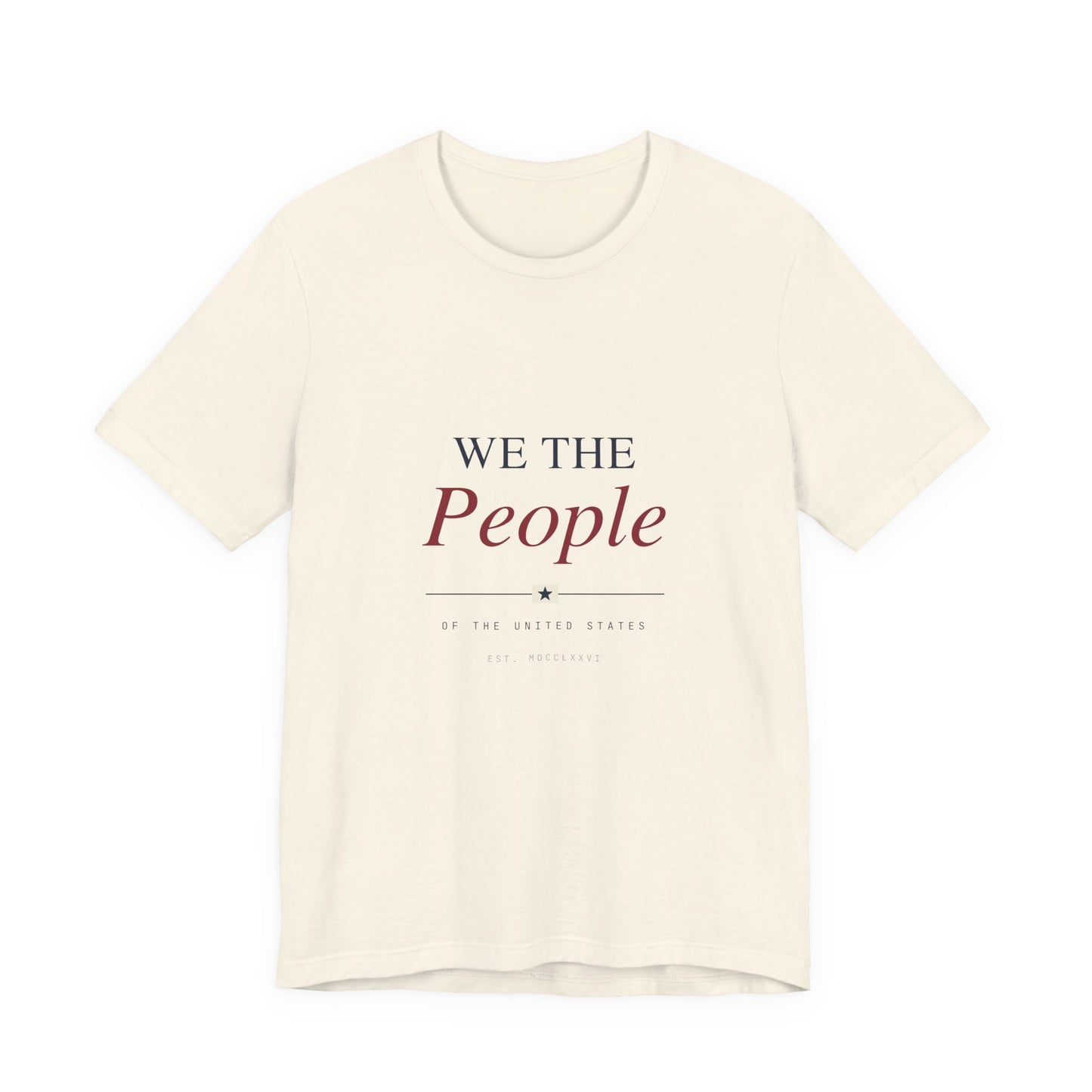 We The People T-Shirt