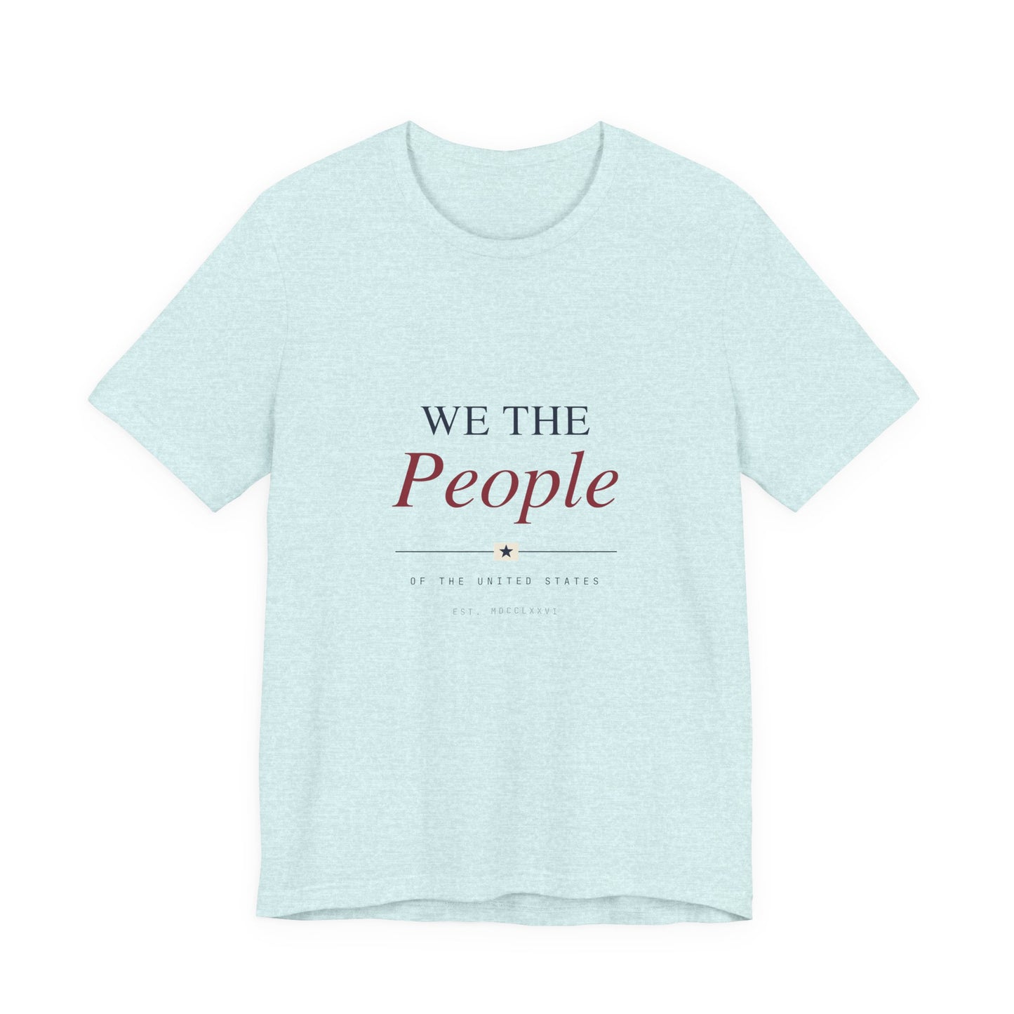 We The People T-Shirt
