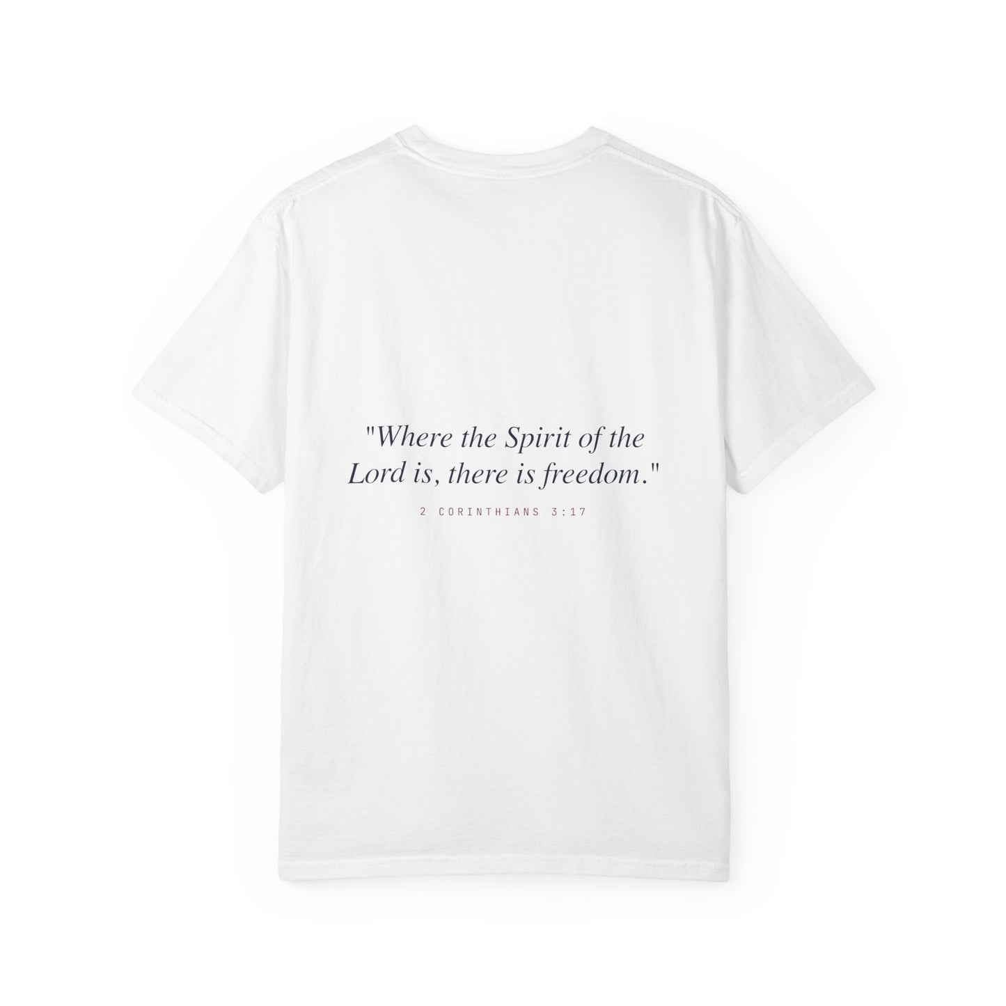 Land of the Free T-Shirt — 2 Cor 3:17