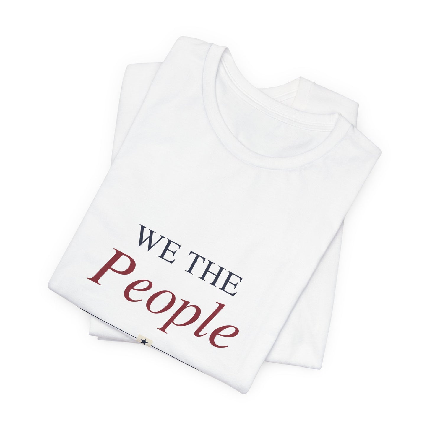 We The People T-Shirt